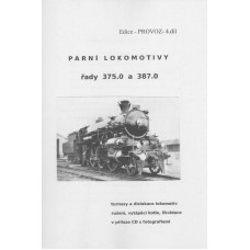 04. díl, parní lokomotivy řady 375.0 a 387.0, Pavel Korbel